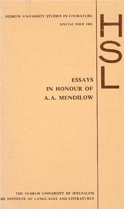 >Essays in Honour of A. A. Mendilow