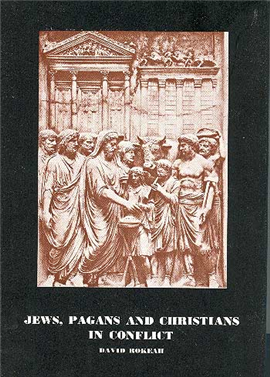 >Jews, Pagans and Christians in Conflict
