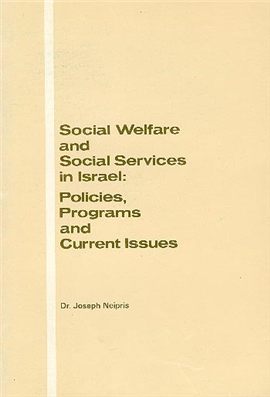 >Social Welfare and Social Services in Israel
