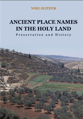 >Ancient Place Names in the Holy Land