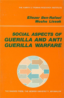 >Social Aspects of Guerilla and Anti-Guerilla Warfare