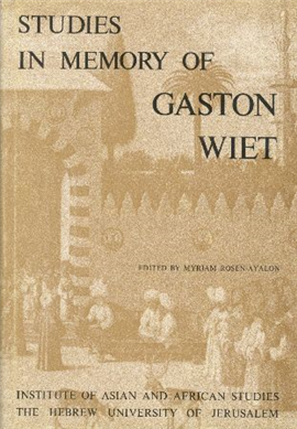 >Studies in Memory of Gaston Wiet