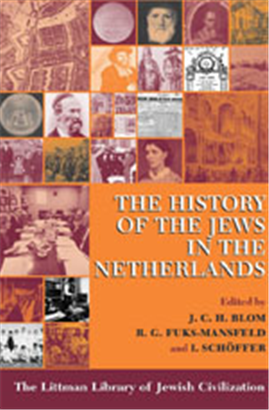 >The History of the Jews in the Netherlands