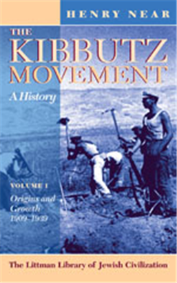 >The Kibbutz Movement: A History Vol 1