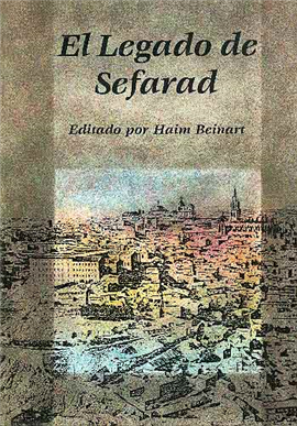 >El Legado de Sefarad  Vol. I