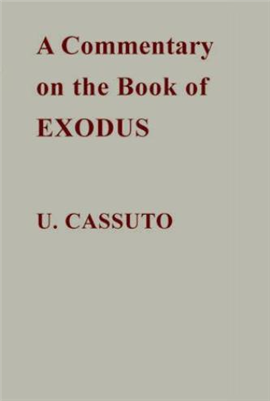 >A Commentary on the Book of Exodus