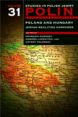 >Polin: Studies in Polish Jewry Vol. 31
