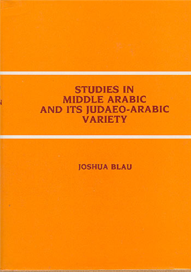 >Studies in Middle Arabic and its Judaeo-Arabic Variety